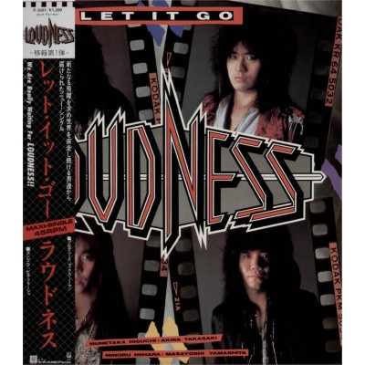 Loudness - 12"  JAP -  Let It Go