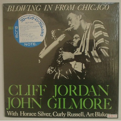 Cliff Jordan &  John Gilmore - LP - JAP - Blowing In From Chicago - BLUE NOTE - PROMO