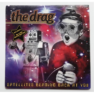 The Drag - LP - USA - Satellites beaming back at you - SEALED