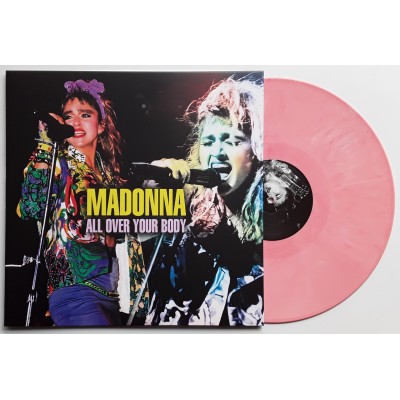 Madonna - LP - All Over your Body - Color Vinyl