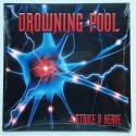 Drowning Pool - LP - U.S.A. - Strike A Nerve - SEALED