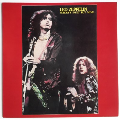 Led Zeppelin - 2 LP - Nobody's Fault But Mine