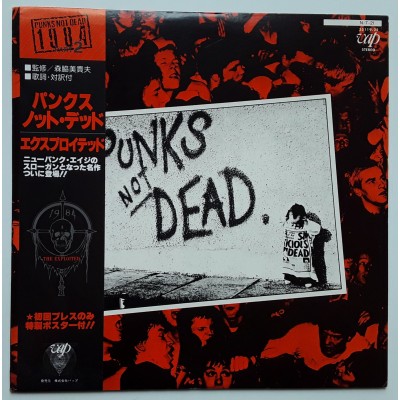Exploited, The - LP - JAP - Punks Not Dead + Poster