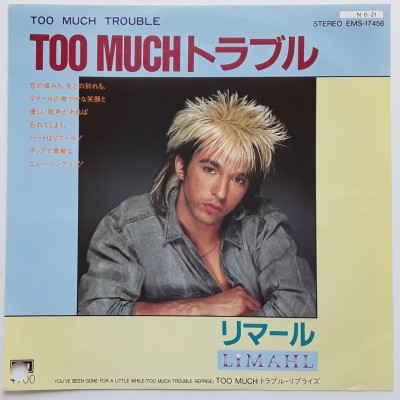 Limahl - 7"  JAP - Too Much Trouble - WHITE LABEL PROMO
